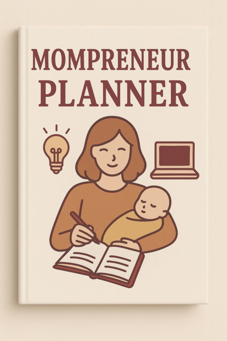 Mompreneur Planner