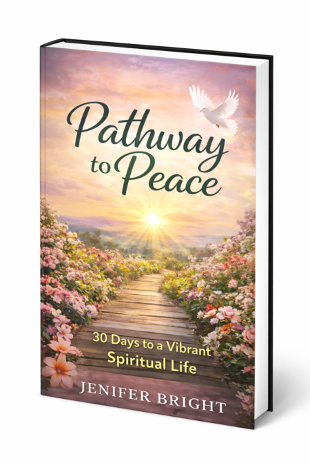 Pathway to Peace: 30 Days to a Vibrant Spiritual Life