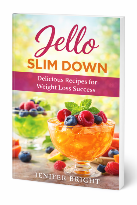 Jello Slim Down Delicious Recipes for Weight Loss Success