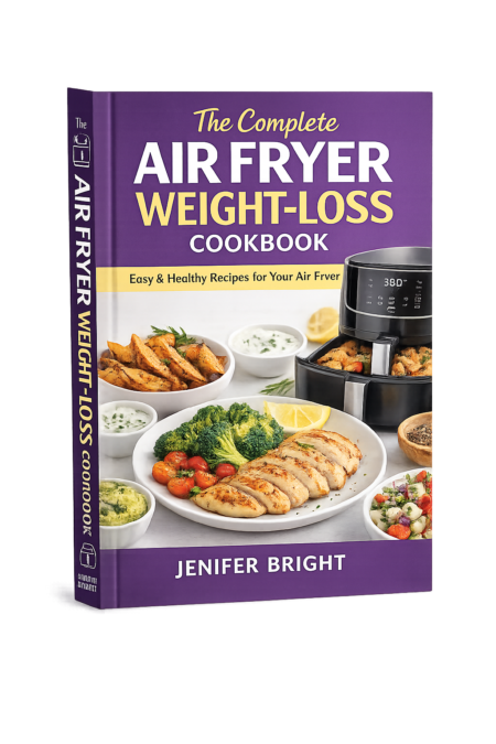 The Complete Air Fryer Cookbook for Beginners
